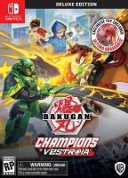 Bakugan Champions of Vestroia Deluxe Toy Edition   Nintendo Switch  NEW  